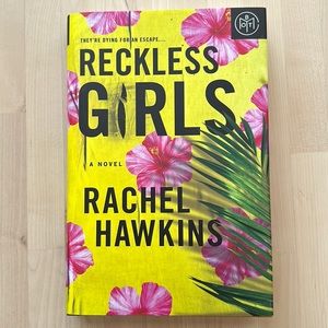 Reckless Girls by Rachel Hawkins